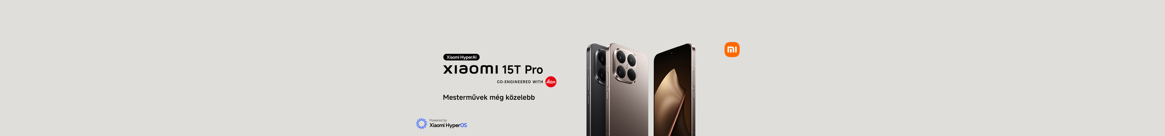 Xiaomi HyperAI | Xiaomi 15t Pro co-engineered with Leica | Mesterművek még közelebb