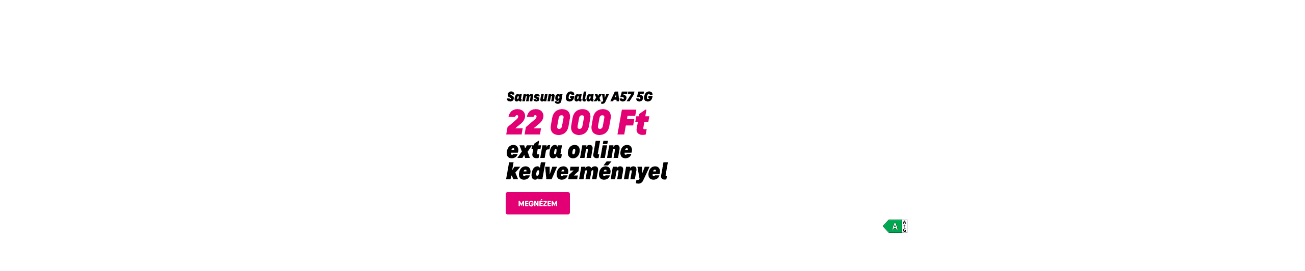 Samsung Galaxy A57 5G 22 000 Ft extra online kedvezménnyel